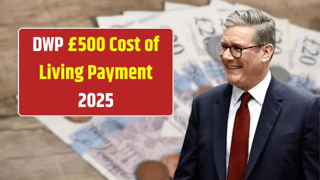 DWP Cost Of Living Payment 2025