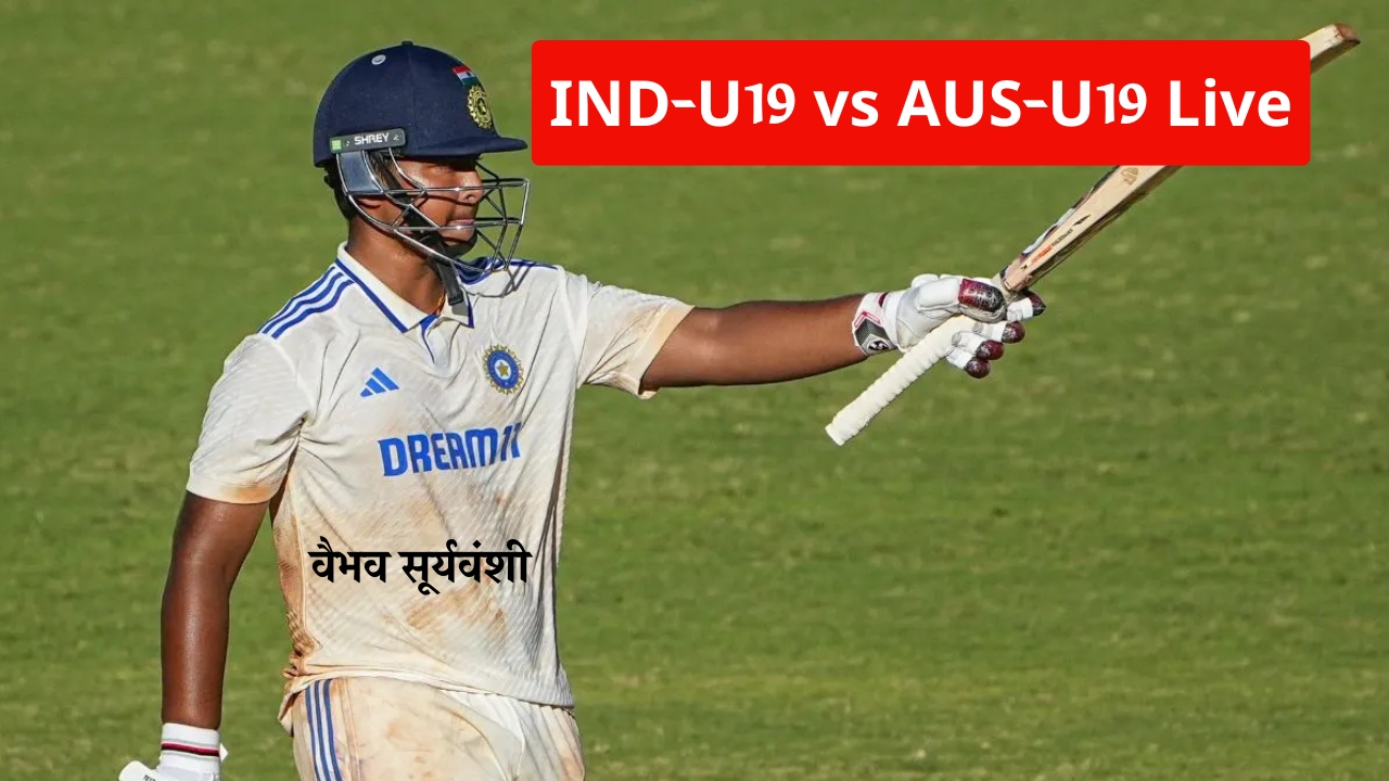 IND-U19 vs AUS-U19 Live