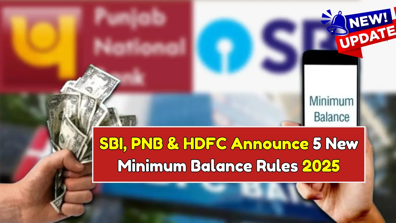 Minimum Balance Rules October 2025