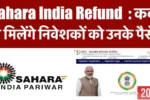 Sahara India Refund